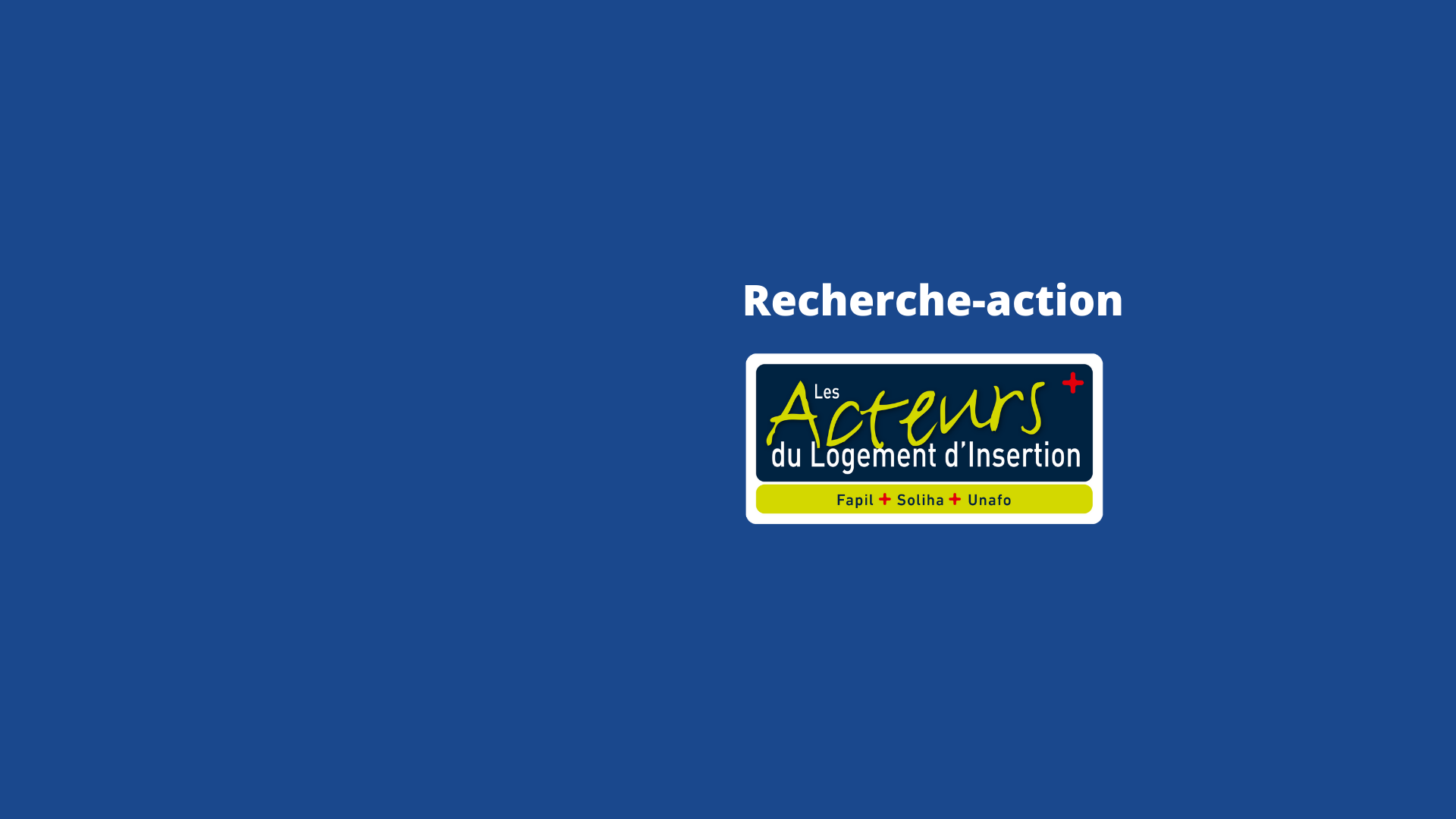 Recherche-action « La place du logement d’insertion dans les SIAO » : renforcer les liens pour loger davantage de personnes en difficulté