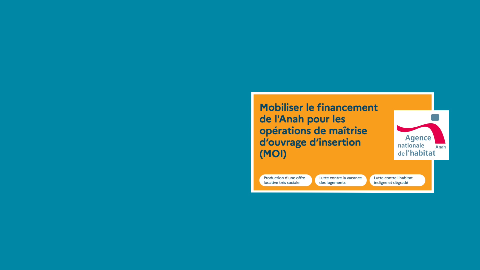 Actu Mobiliser le financement de l’Anah pour les opérations de MOI